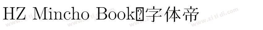 HZ Mincho Book字体转换